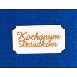 BEERMATA #1,5mm Kochanym Dziadkom 6,5x3,5cm tabliczka ścięte rogi  / grawer Dzień Babci, Dziadka,  birmata